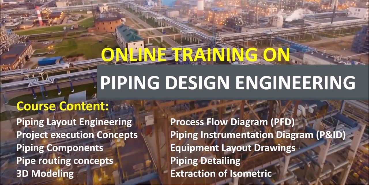 Online Piping Design engineering course, Online Piping Design course, Institute for Online Piping Design Course